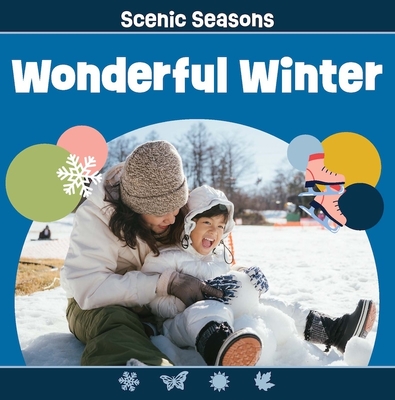 Wonderful Winter - Chosen Spot Publishing (Editor)
