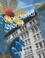 Wonderful World: Wonderful World Travels