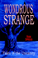 Wondrous Strange