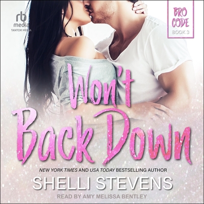 Won't Back Down - Stevens, Shelli, and Bentley, Amy Melissa (Read by)