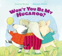 Won't You Be My Hugaroo?
