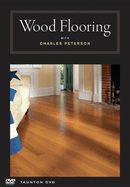 Wood Flooring with Charles Peterson