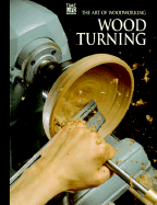 Wood Turning - Time-Life Books