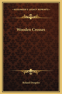 Wooden Crosses