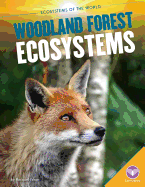 Woodland Forest Ecosystems