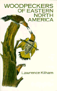Woodpeckers of Eastern North America
