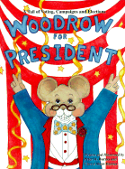 Woodrow for President