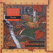 Woods - Silver, Donald M, and Wynne, Patricia J, Ms. (Illustrator)
