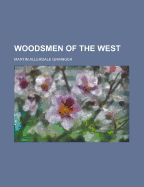 Woodsmen of the West