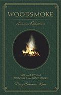 Woodsmoke: Autumn Reflections