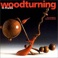 Woodturning in France