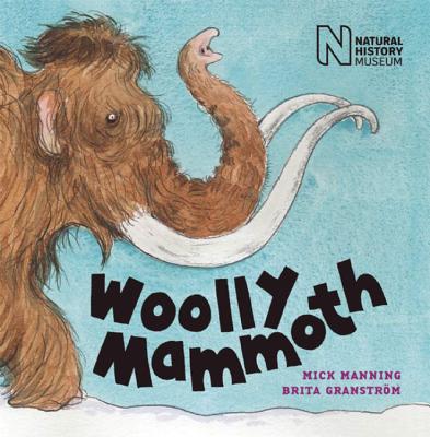 Woolly Mammoth - Manning, Mick
