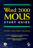 Word 2000 MOUS Study Guide - Courter, Gini, and Marquis, Annette