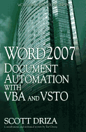 Word 2007 Document Automation with VBA and Vsto: .