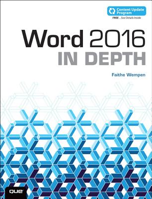 Word 2016 In Depth (includes Content Update Program) - Wempen, Faithe
