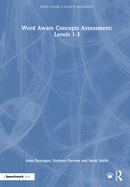 Word Aware Concepts Assessment: Levels 1-3