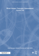 Word Aware Concepts Assessment: Levels 4-6