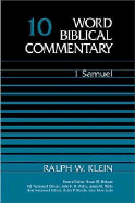 Word Biblical Commentary: 1 Samuel