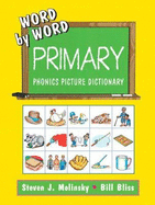 Word by Word Primary Phonics Picture Dict