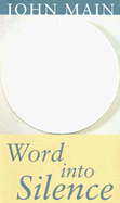 Word Into Silence