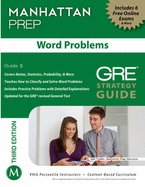 Word Problems: GRE Strategy Guide