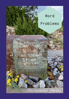 Word Problems - Phelps, Christopher