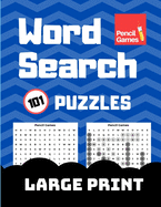 Word Search: 101 Large Print Puzzles, for Adults