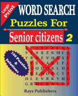 WORD SEARCH Puzzles for Senior Citizens (Large Print)