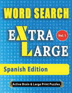 WORD SEARCH - Spanish Edition