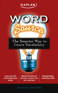 Word Source: The Smarter Way to Learn Vocabulary Words - Howe, Randy