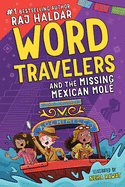 Word Travelers and the Missing Mexican Mol?