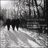 Wordless Verses - Jackson Trio