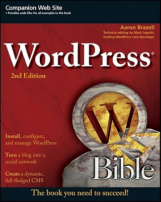 WordPress Bible - Brazell, Aaron