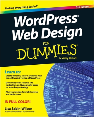 Wordpress Web Design for Dummies - Sabin-Wilson, Lisa