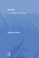 Words - An Integrational Approach
