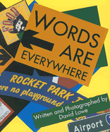 Words Are Everywhere - Lowe, David (Photographer)