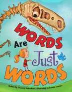 Words Are Just Words