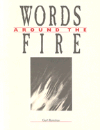 Words Around the Fire: Reflections on the Scriptures of the Easter Vigil