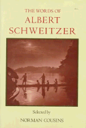 Words of Albert Schweitze