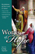 Words of Hope: Jesus Speaks Through the Saints
