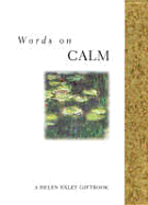 Words on Calm - Exley, Helen