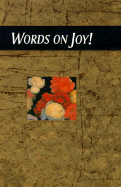 Words on Joy