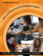 Words Their Way: Letter and Picture Sorts for Emergent Spellers