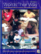 Words Their Way: Word Study for Phonics, Vocabulary, and Spelling Instruction