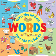 Words: Turn the Wheels, Find the Pictures