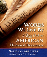 Words We Live by: A Quiz Deck on American Historical Documents