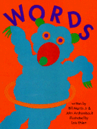 Words - Martin, Bill, Jr., and Archambault, John