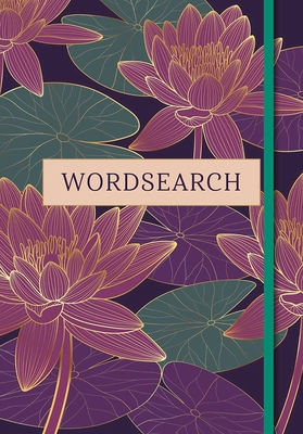 Wordsearch: Over 200 Puzzles - Saunders, Eric