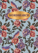 Wordsearch: Over 200 Puzzles