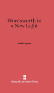 Wordsworth in a New Light